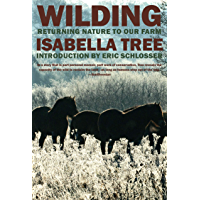 Wilding: Returning Nature to Our Farm (English Edition)